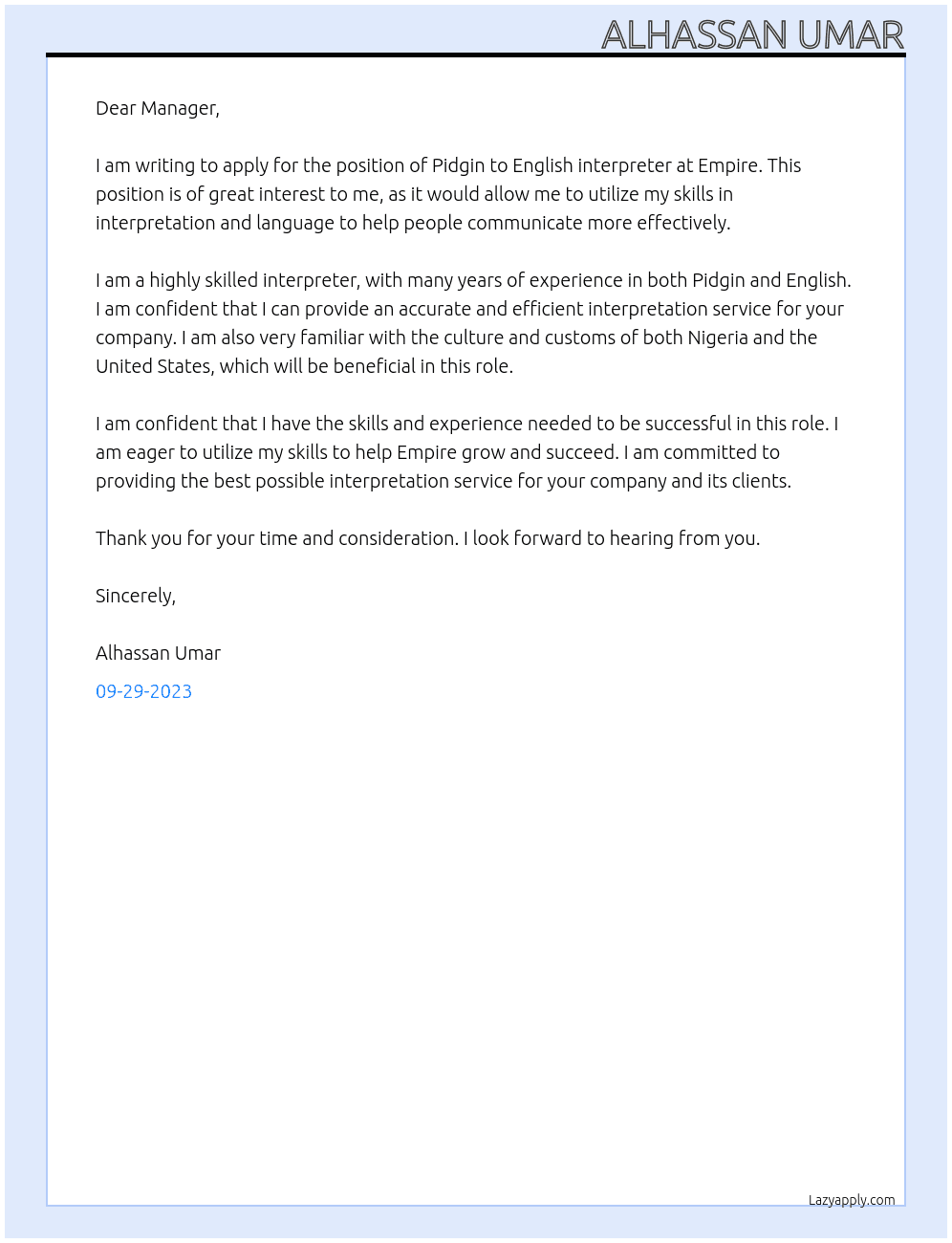 Pidgin to English interpreter At Empire Cover Letter
