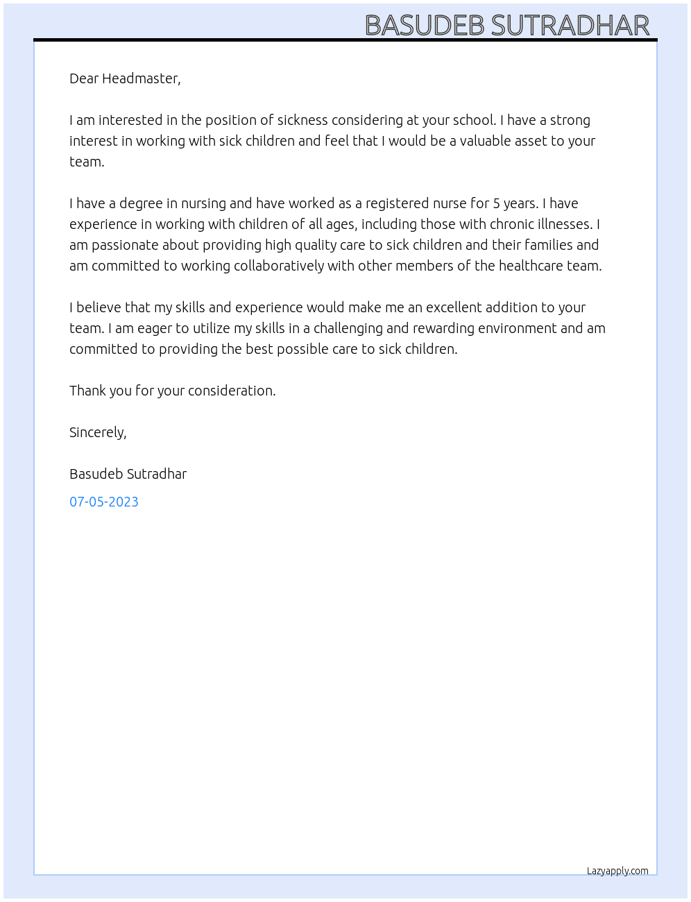 Sickness considering  At Shool Cover Letter