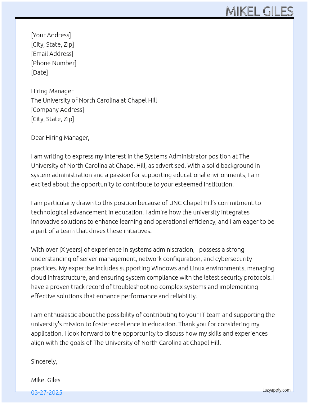 Systems Administrator At The University of North Carolina at Chapel Hill Cover Letter
