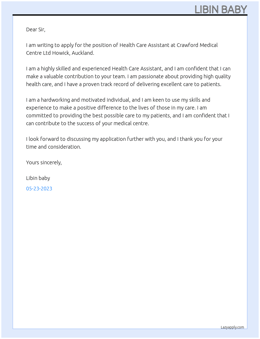 HEALTH CARE ASSISTANT At Crawford Medical Centre Ltd Howick, Auckland Cover Letter