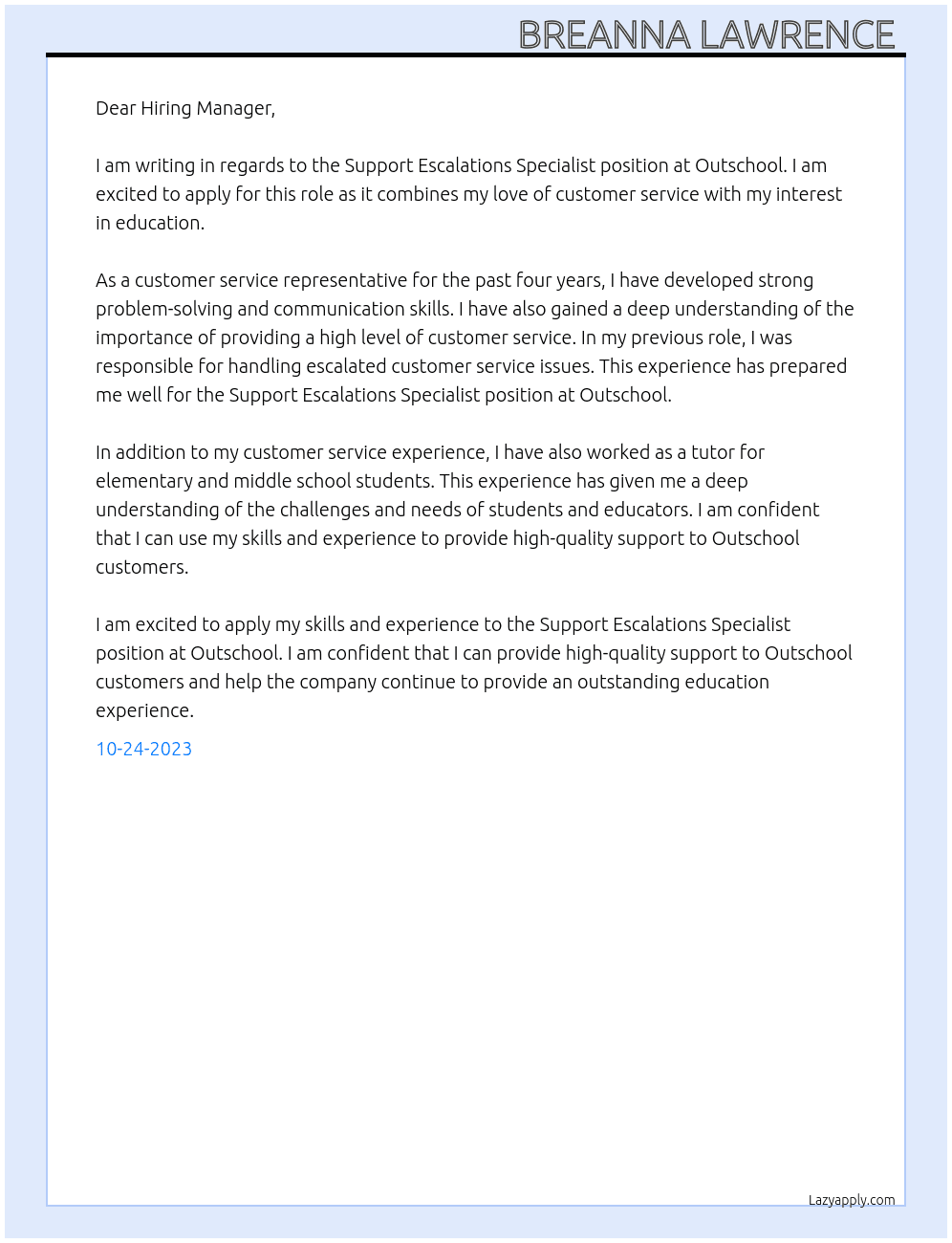 Support Escalations Specialist  At Outschool Cover Letter
