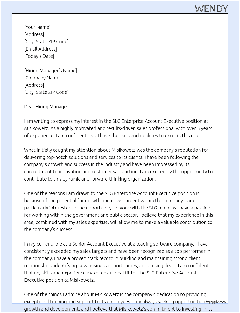 SLG Enterprise Account Executive At Misikowetz Cover Letter