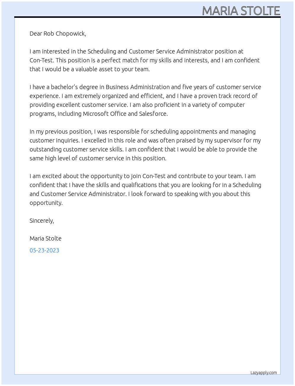  Scheduling and Customer Service Administrator At Con-Test Cover Letter