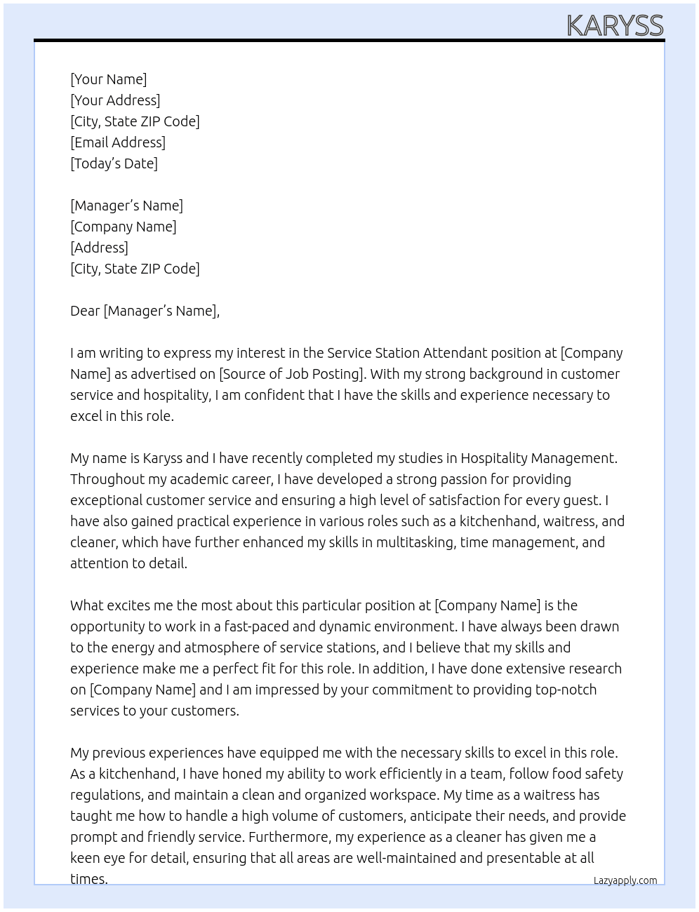 Service station attendant  At Karyss Cover Letter