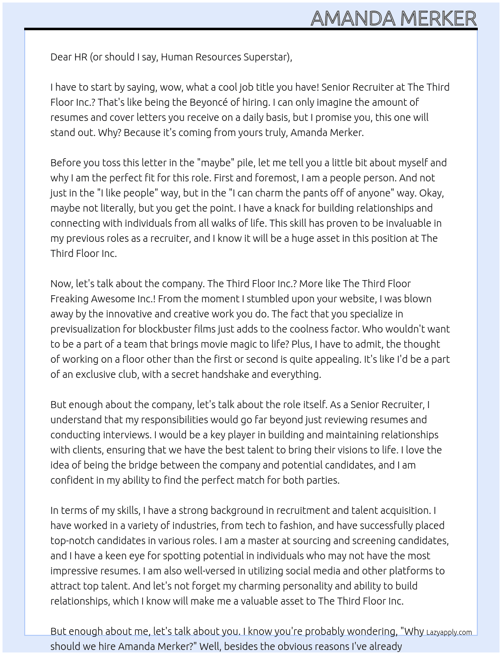 Senior Recruiter At The Third Floor Inc. Cover Letter