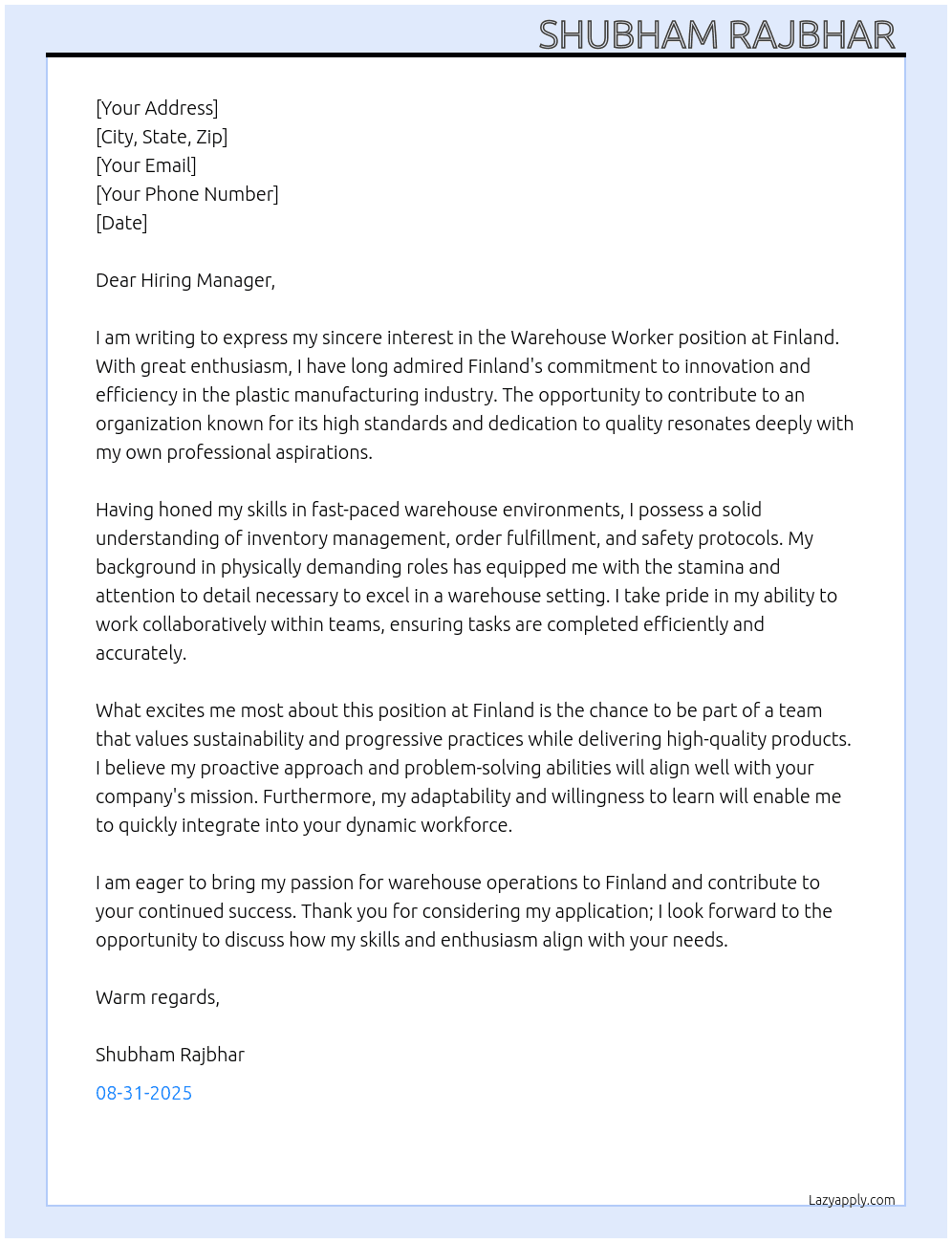 Warehouse Worker (Plastic Factory) At FINLAND Cover Letter