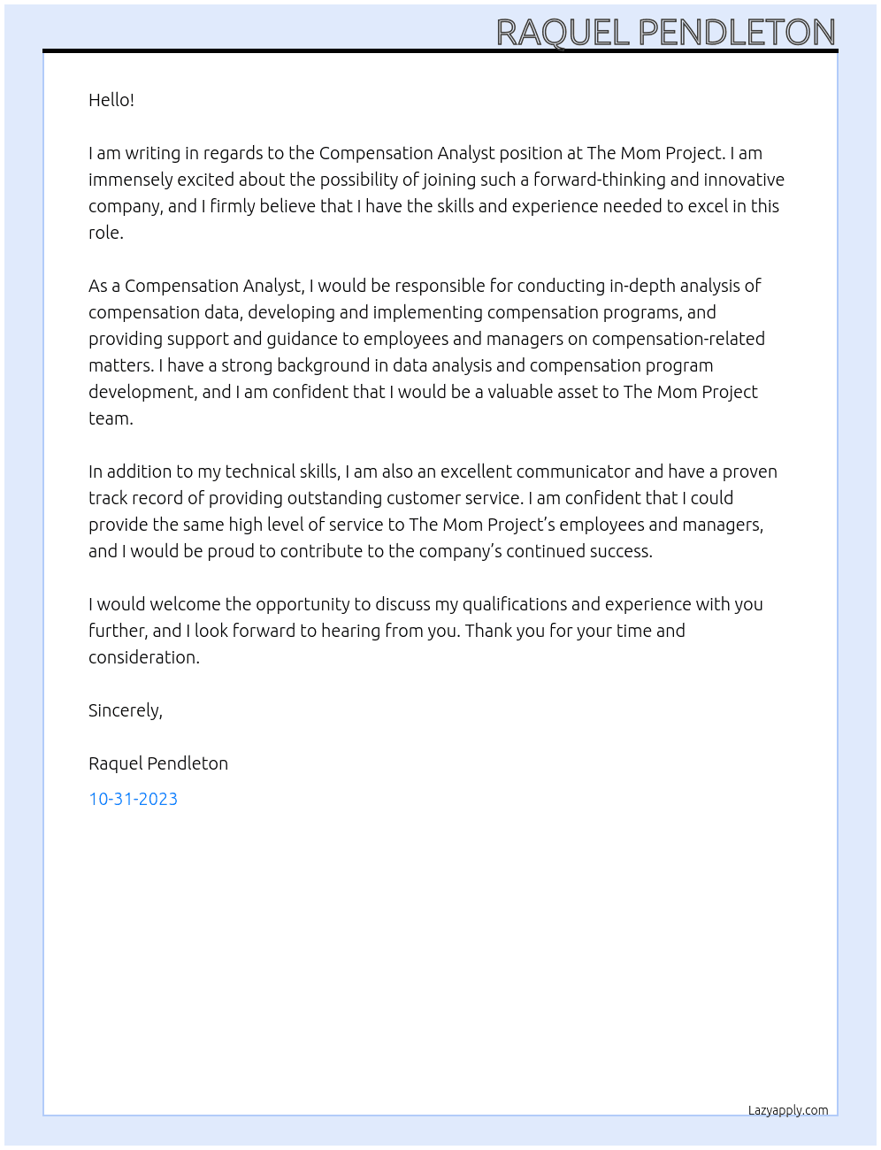 compensation analyst At the mom project Cover Letter