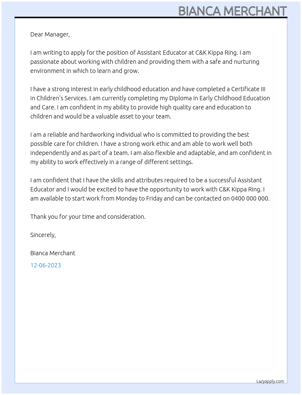 Assistant Educator childcare At C&K Kippa Ring Cover Letter