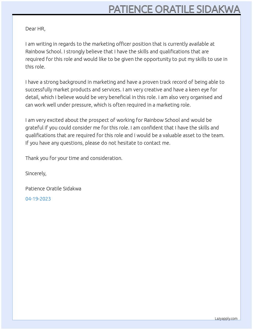 marketing officer  At Rainbow School Cover Letter