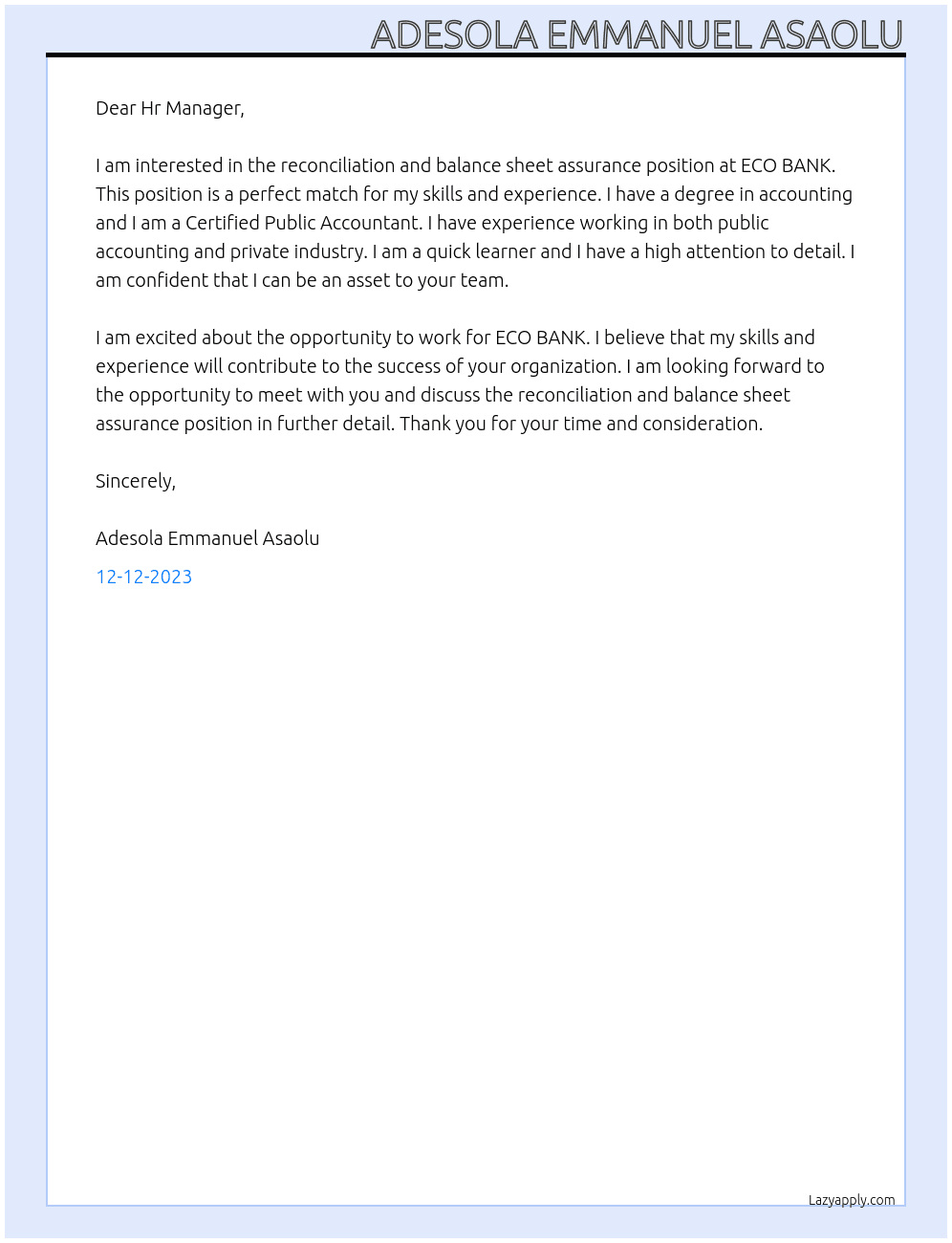 RECONCILIATION AND BALANCE SHEET ASSURANCE At ECO BANK Cover Letter