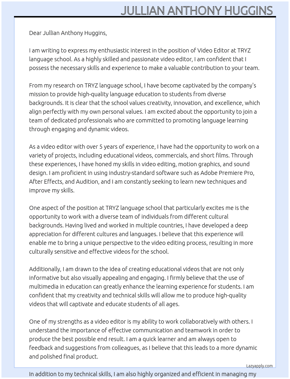 Video editor  At TRYZ language school  Cover Letter
