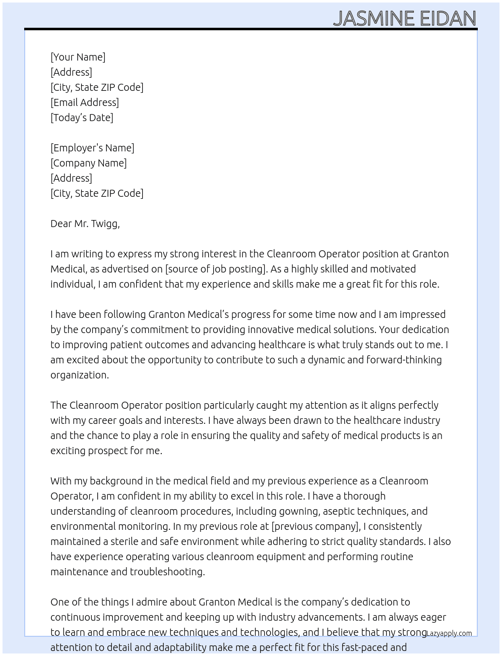 cleanroon operator  At granton medical  Cover Letter