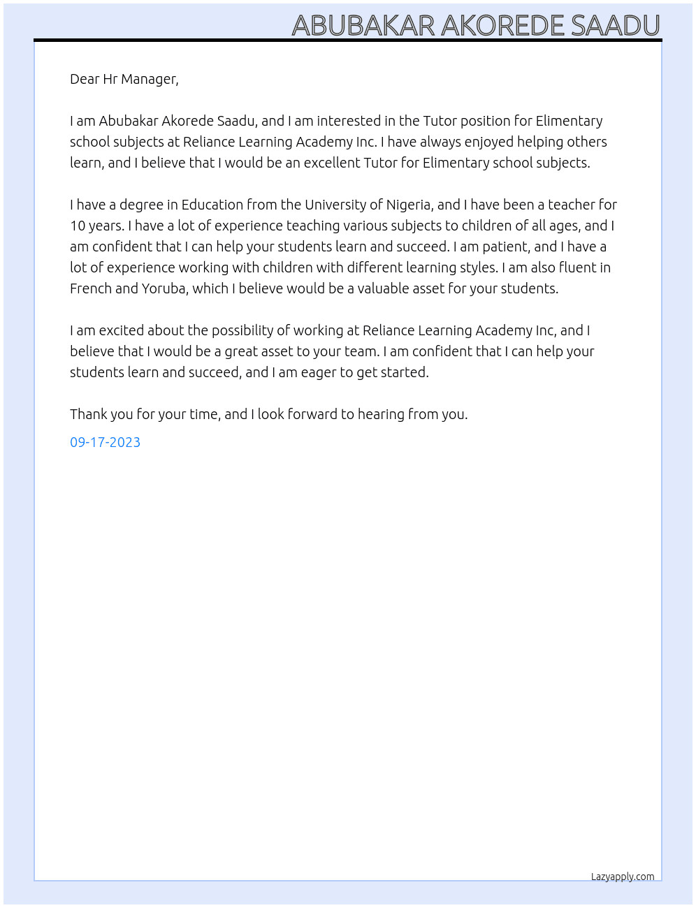 Tutor for Elimentary school subjects At Reliance Learning Academy Inc Cover Letter