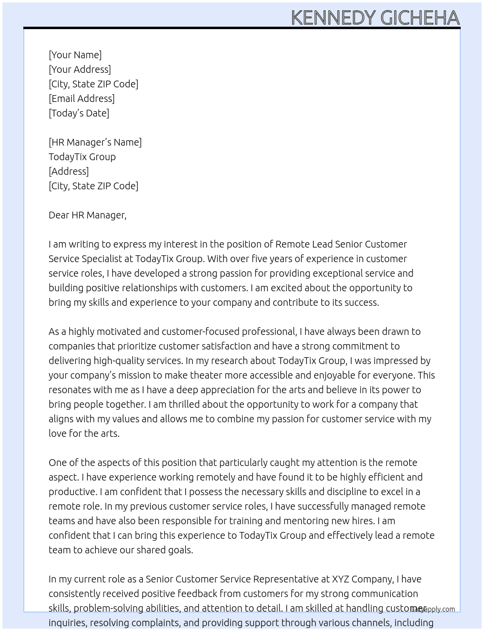 Remote Lead Senior Customer Service Specialist At TodayTix Group Cover Letter