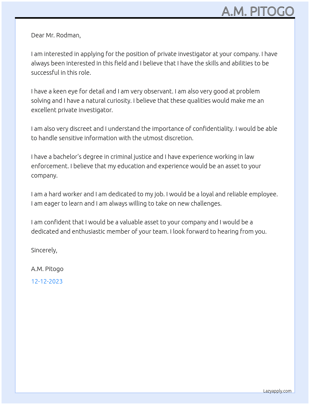 Private investigator  At Rodman Company Cover Letter