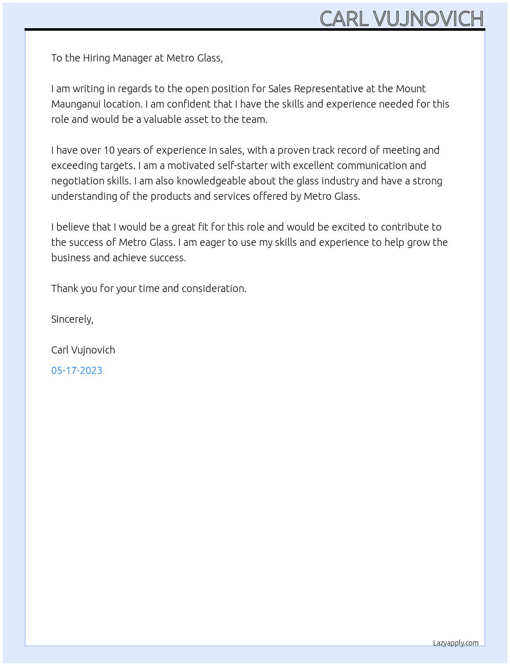Sales Representative Metro Performance Glass Mount Maunganui, Bay of Plenty At Metro Glass Cover Letter
