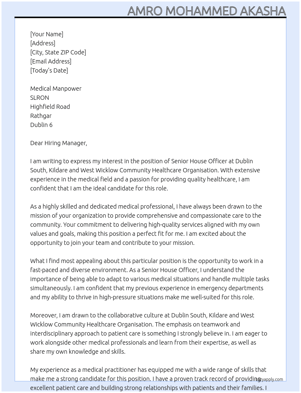 Senior House Officer At Dublin South, Kildare and West Wicklow Community Healthcare Organisation Cover Letter