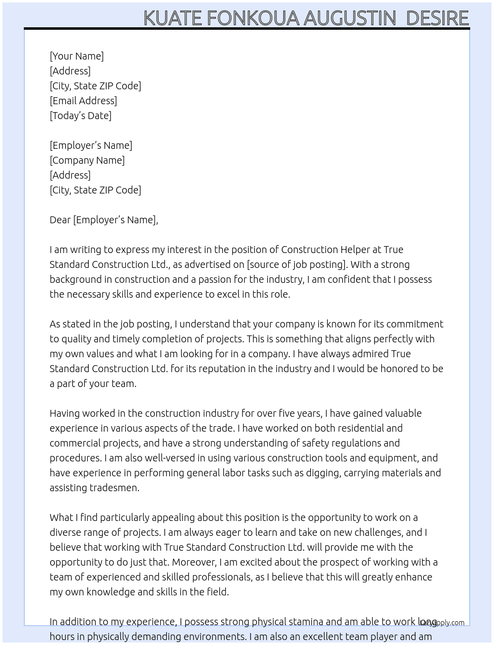  construction helper  At True Standard Construction Ltd. Cover Letter