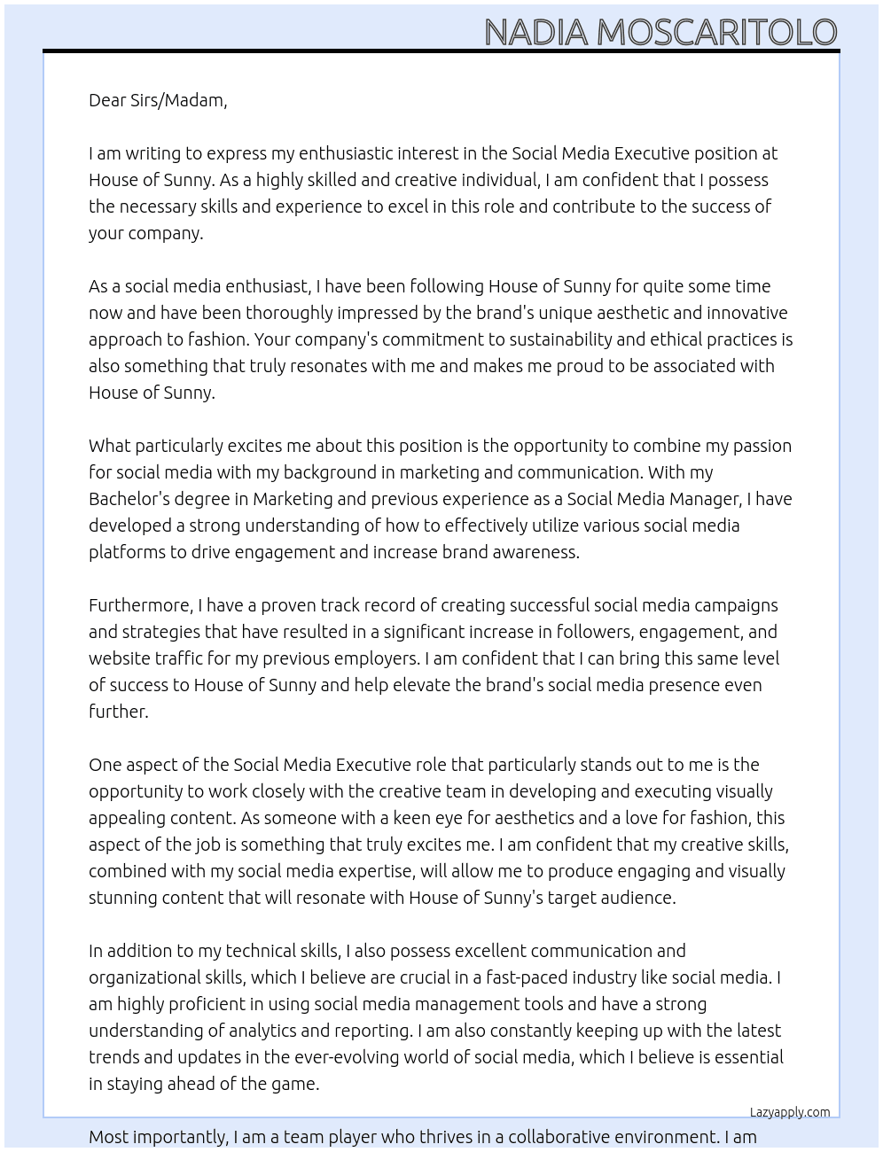 Social media executive  At House of Sunny Cover Letter