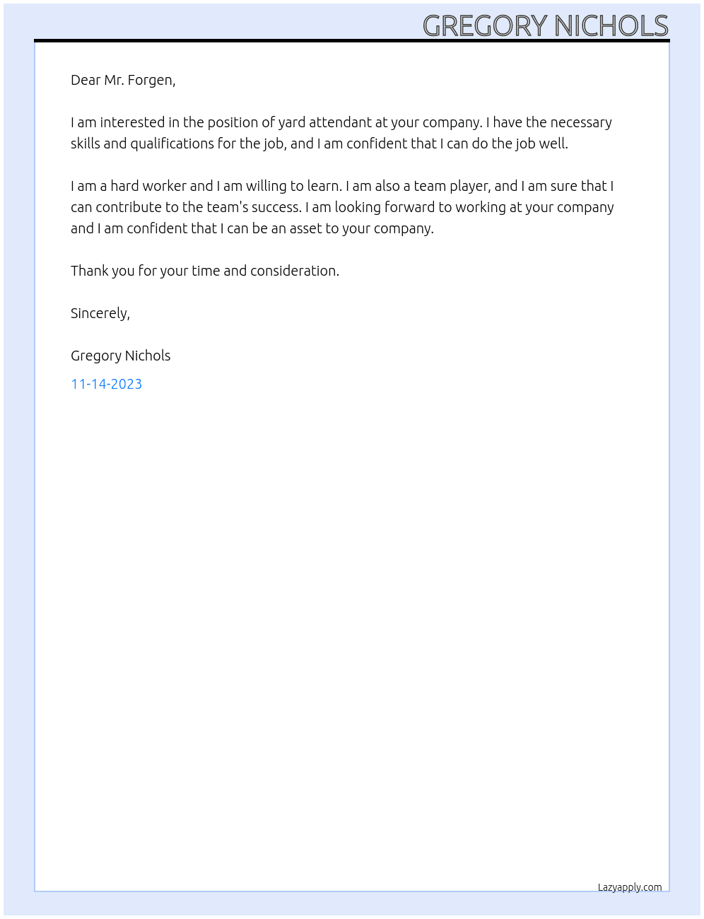 Yard attendant At Forgen Cover Letter