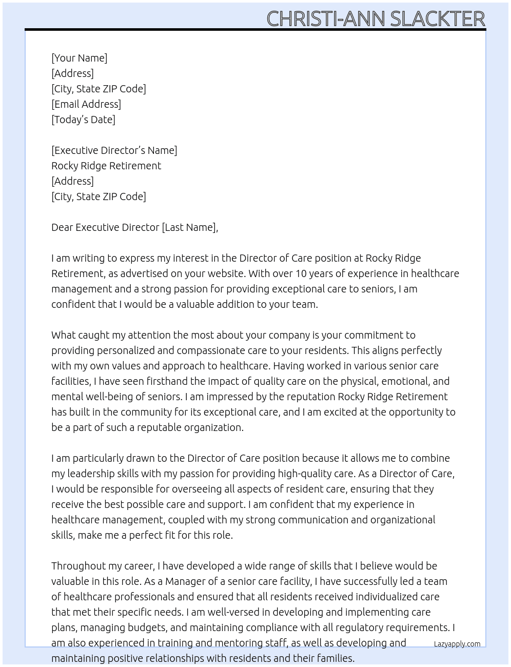 director of care At Rocky Ridge Retirement  Cover Letter