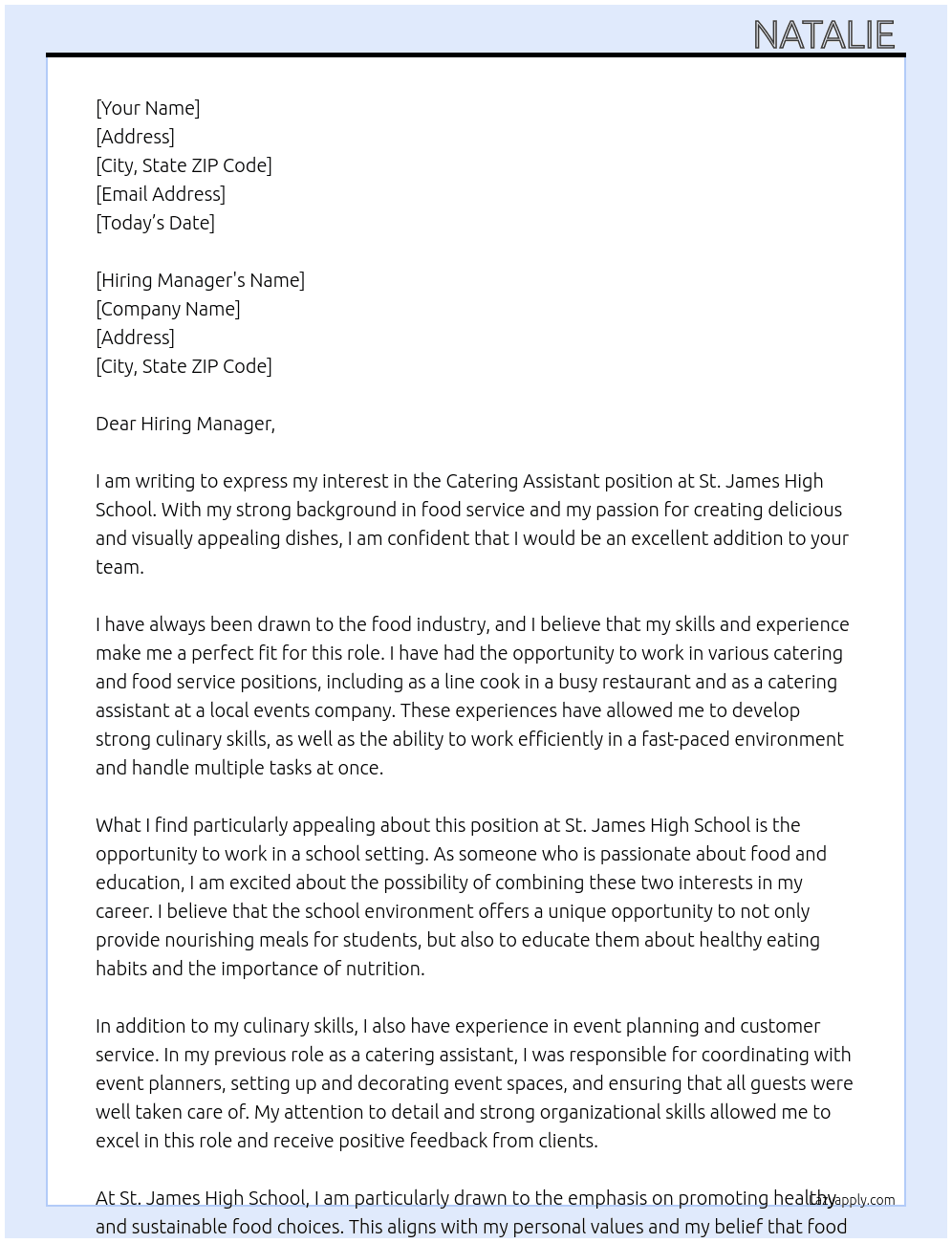 Catering assistant  At St James high school Cover Letter