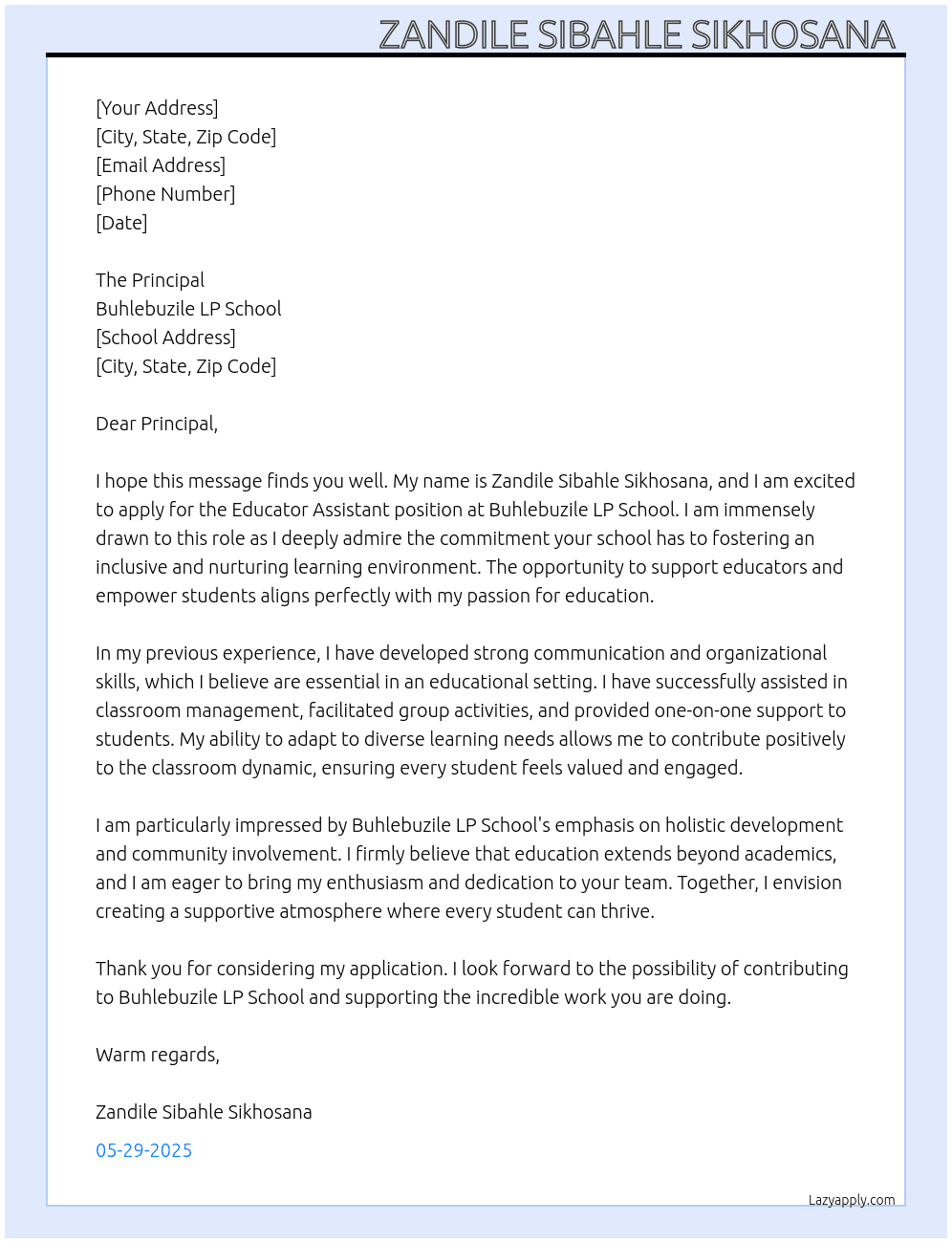 Educator Assistant  At Buhlebuzile LP School  Cover Letter