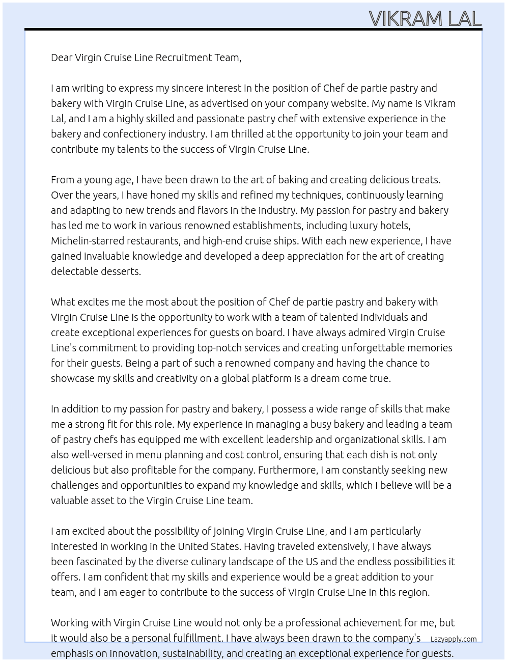 Chef de partie pastry and bakery  At Virgin cruise line  Cover Letter