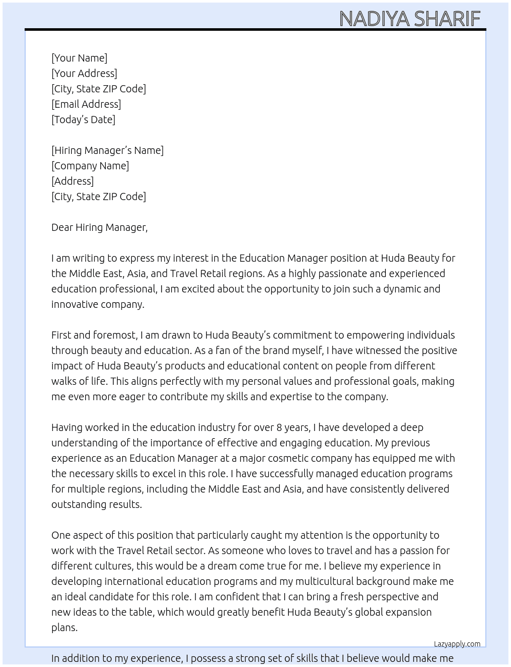 Education Manager - Middle East, Asia & Travel Retail At huda beauty Cover Letter
