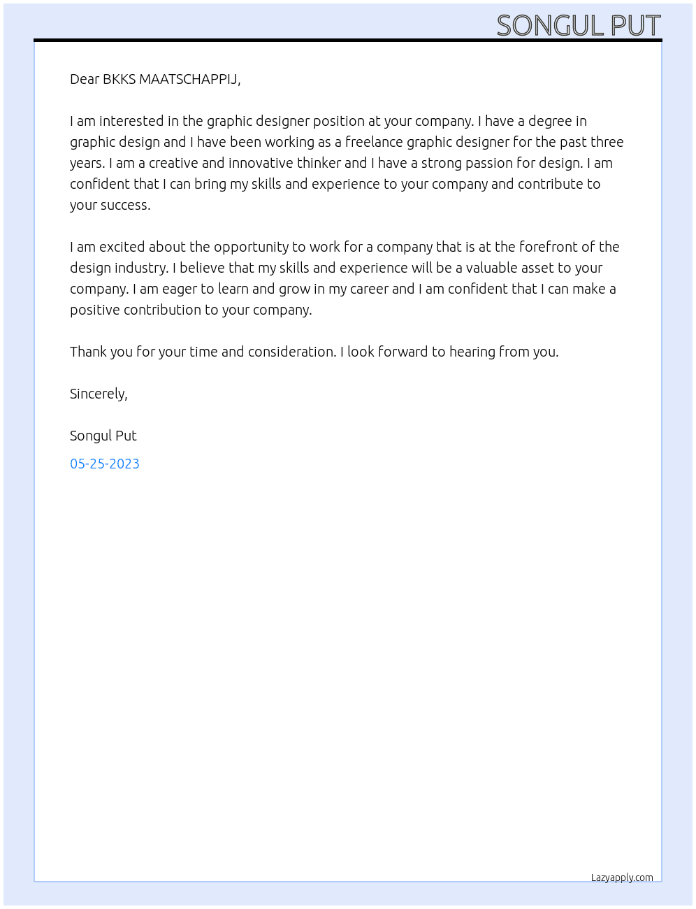 graphic designer At BKKS MAATSCHAPPIJ Cover Letter