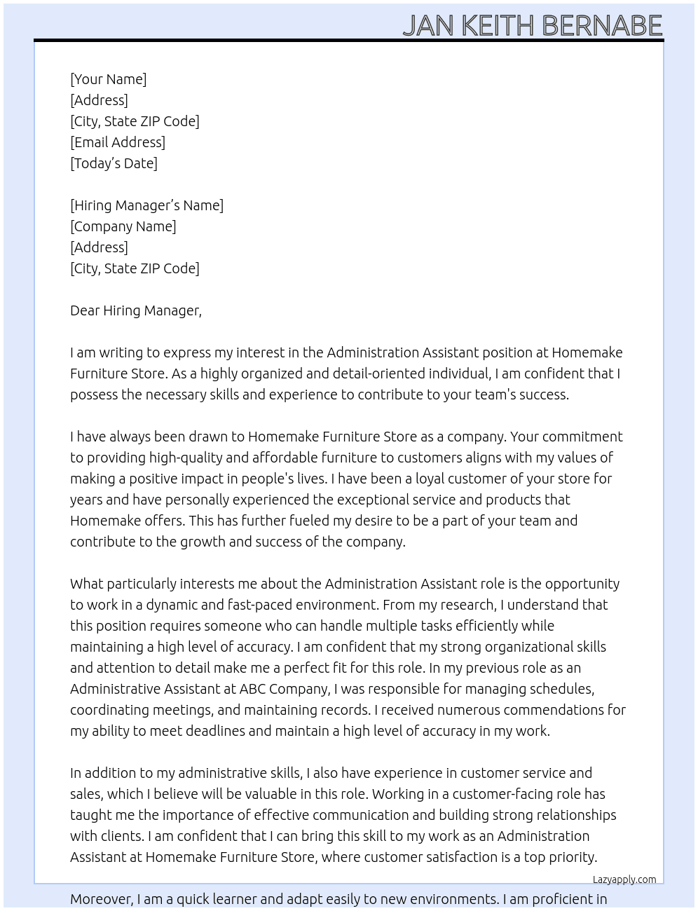 Administration Assistant At Homemake Furniture Store Cover Letter
