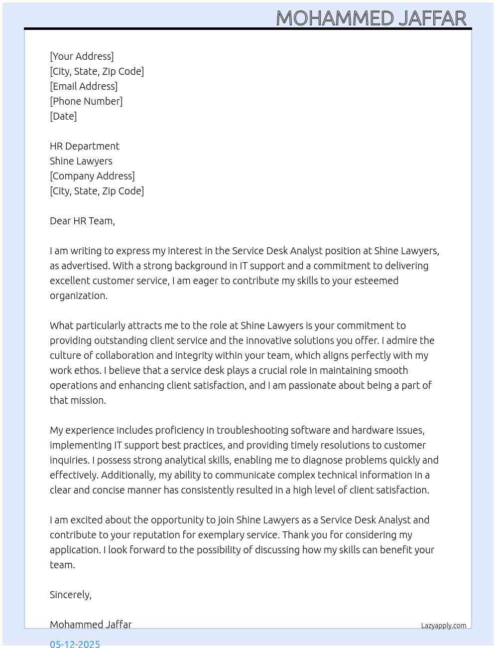 Service desk Analyst  At Shine lawyers Cover Letter