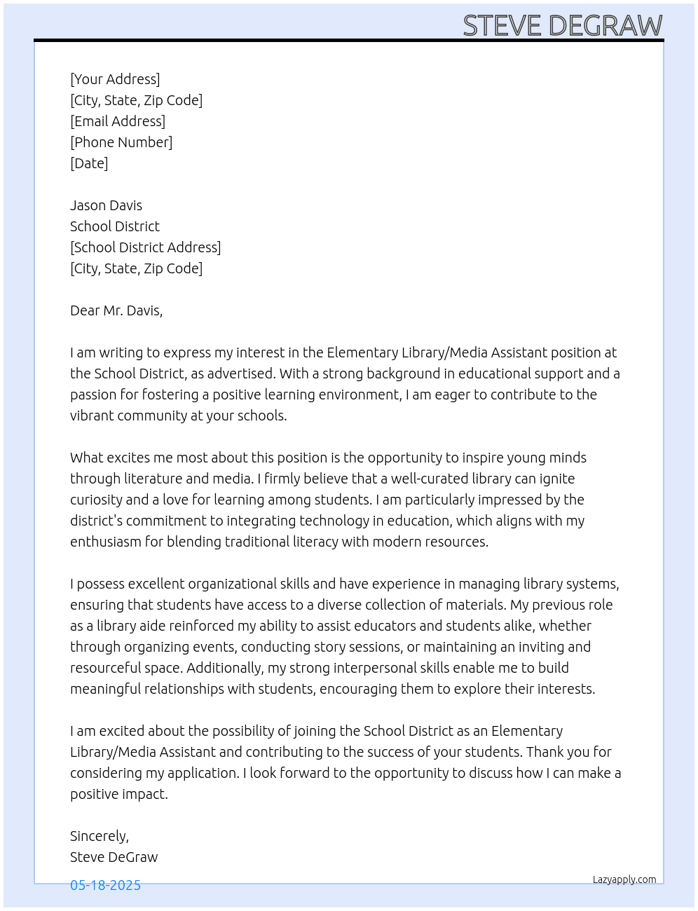 Elementary Library/Media Assistant  At School District  Cover Letter