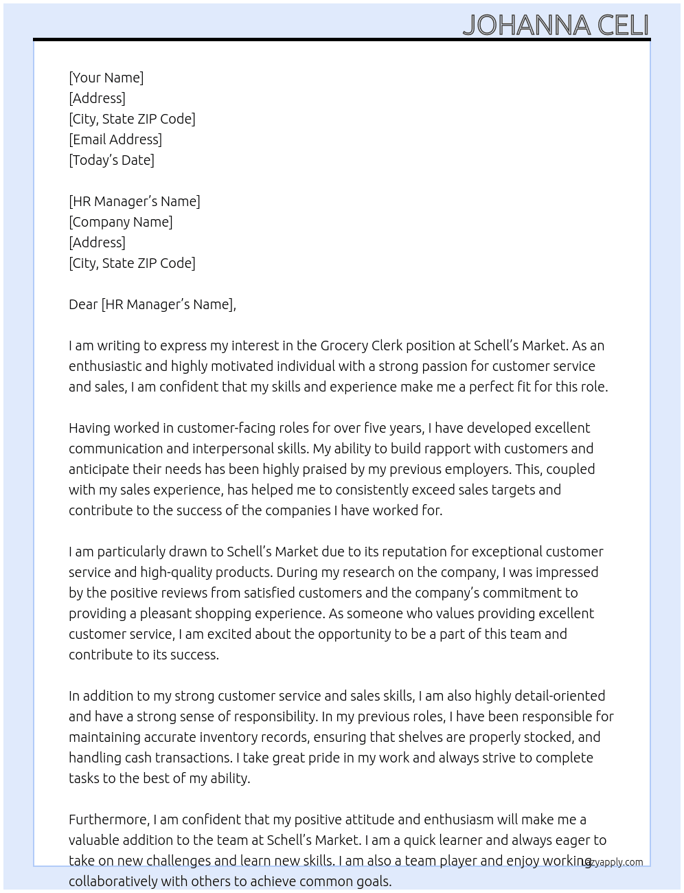 glocery clerk At Schell's Market  Cover Letter