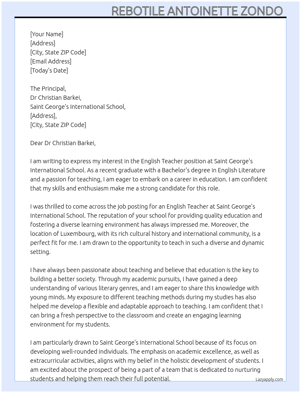 English Teacher with no experience  At Saint George's international school  Cover Letter