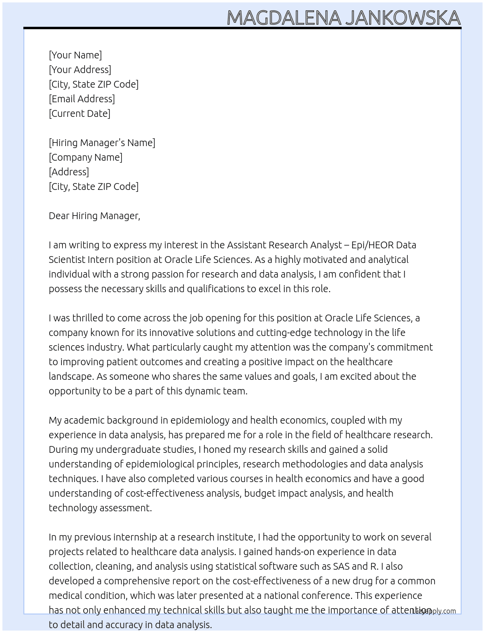 Assistant Research Analyst – Epi/HEOR Data Scientist Intern At Oracle Life Sciences Cover Letter