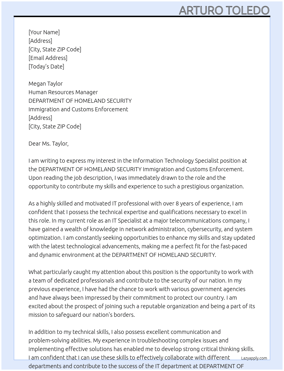 Information Technology Specialist At DEPARTMENT OF HOMELAND SECURITY Immigration and Customs Enforcement Cover Letter