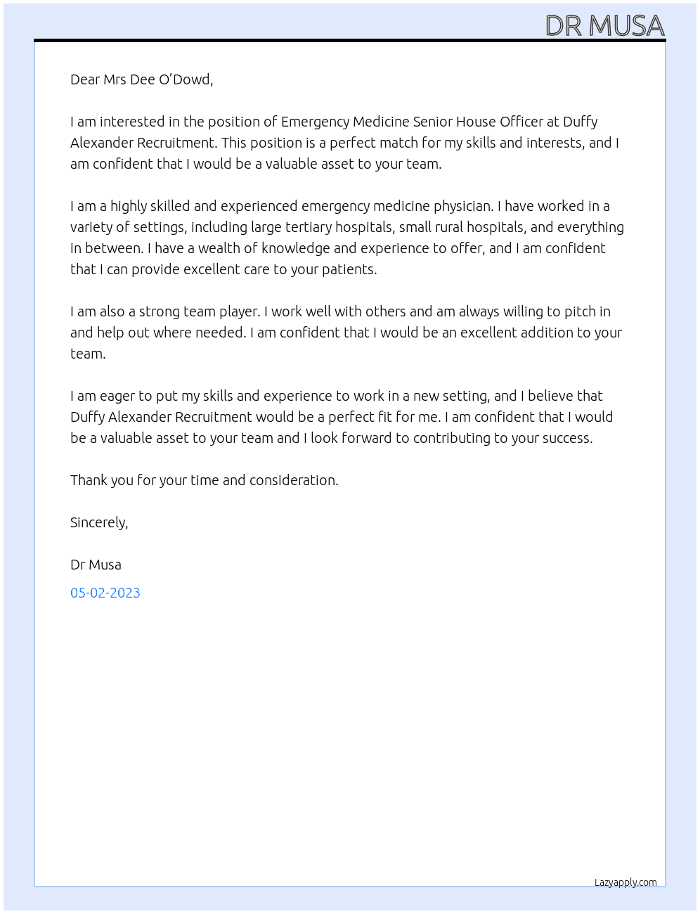 Emergency Medicine Senior House Officer  At Duffy Alexander Recruitment  Cover Letter