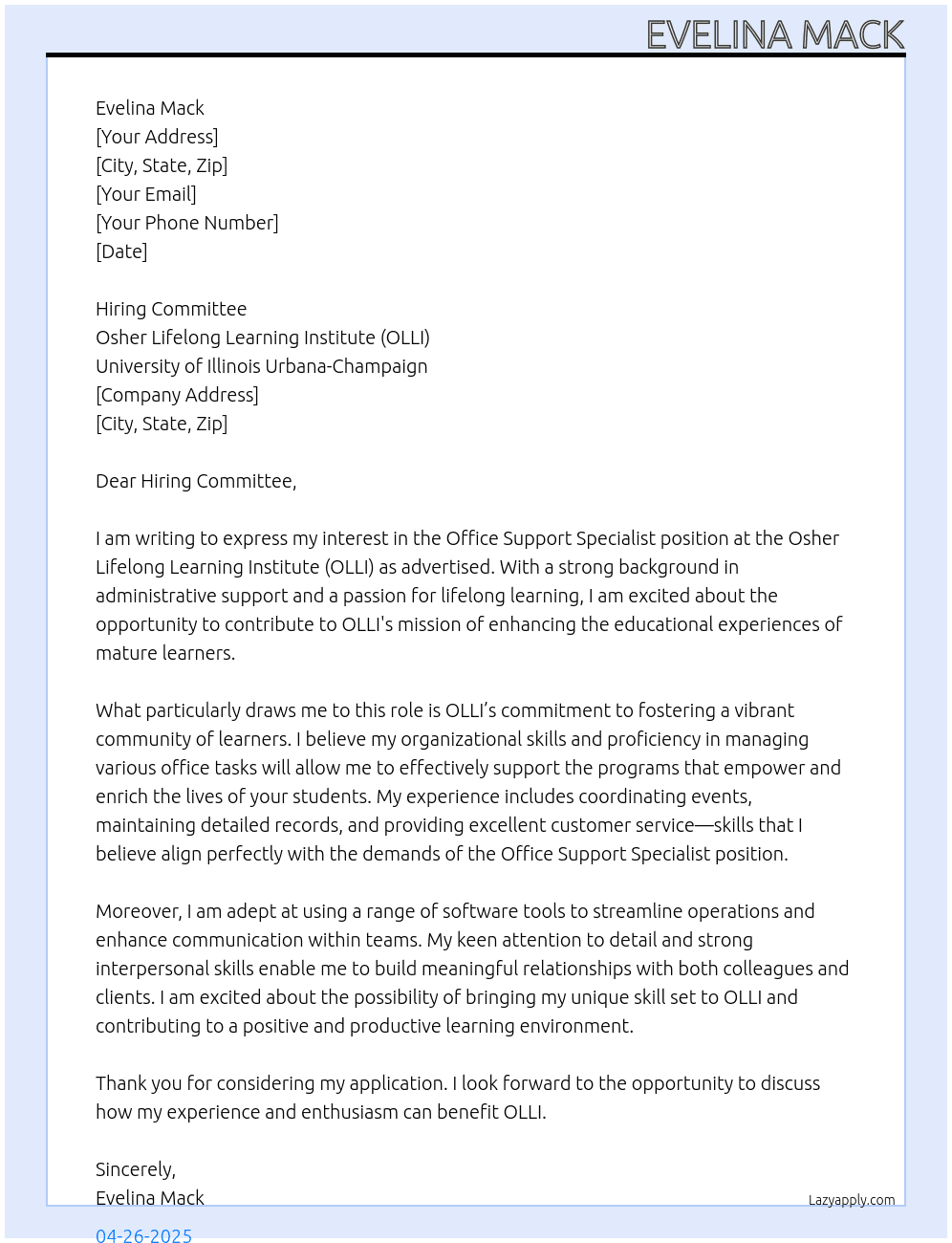 Office Support Specialist At Osher Lifelong Learning Institute (OLLI) Cover Letter