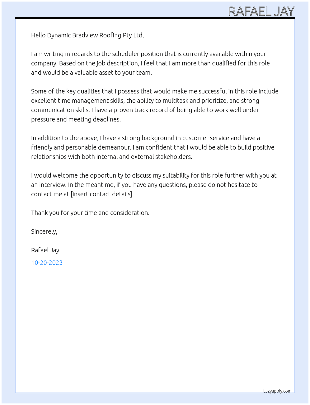 Scheduler At Dynamic Bradview Roofing Pty Ltd Cover Letter