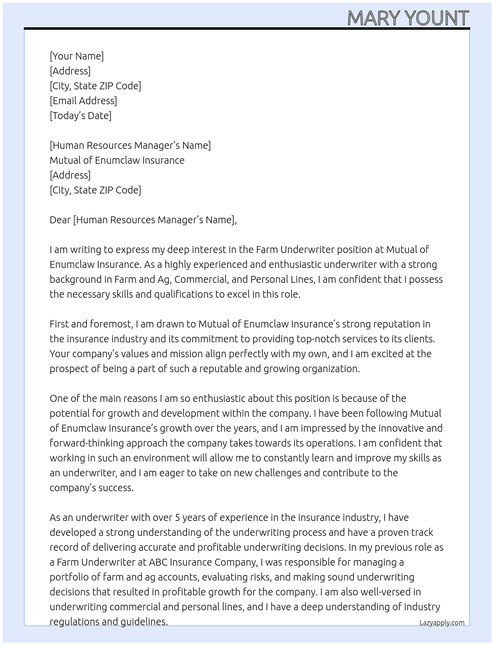 Farm Underwriter At Mutual of Enumclaw Insurance  Cover Letter
