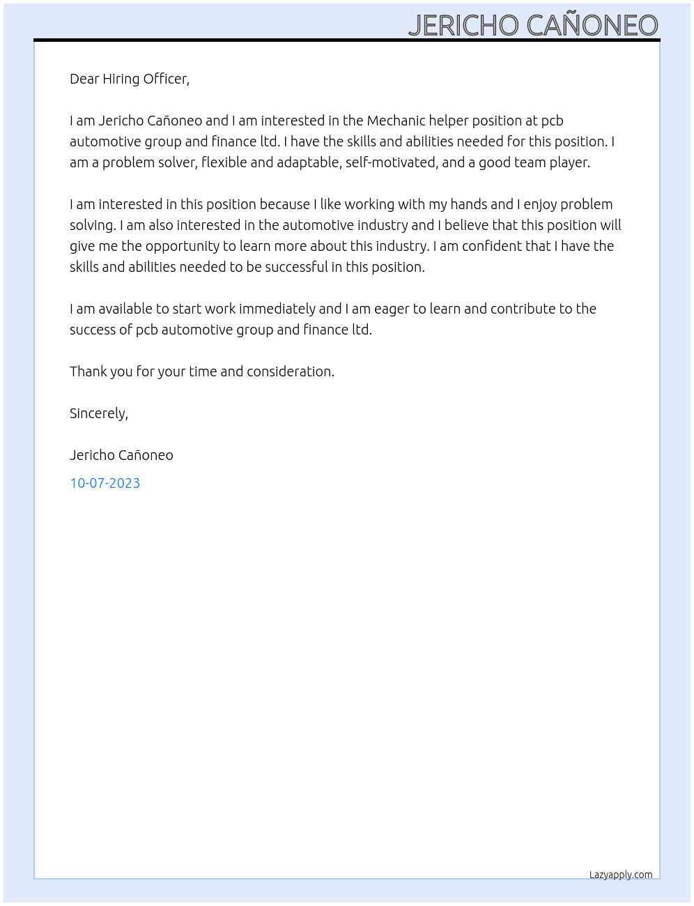 Mechanic helper At pcb automotive group and finance ltd Cover Letter