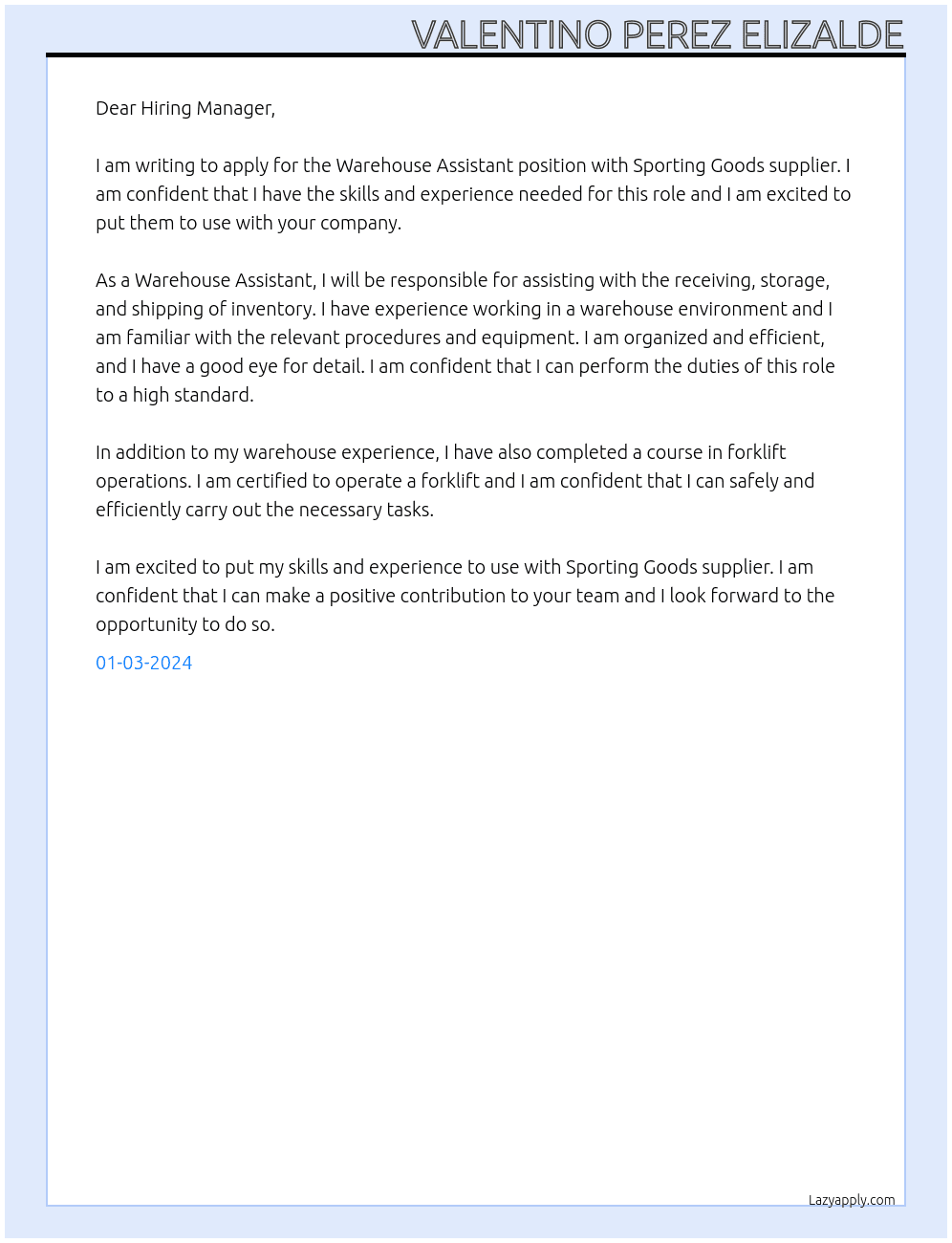Warehouse Assistant At Sporting Goods supplier Cover Letter