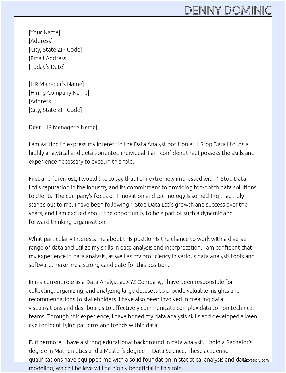 Data Analyst  At 1 Stop Data Ltd Cover Letter