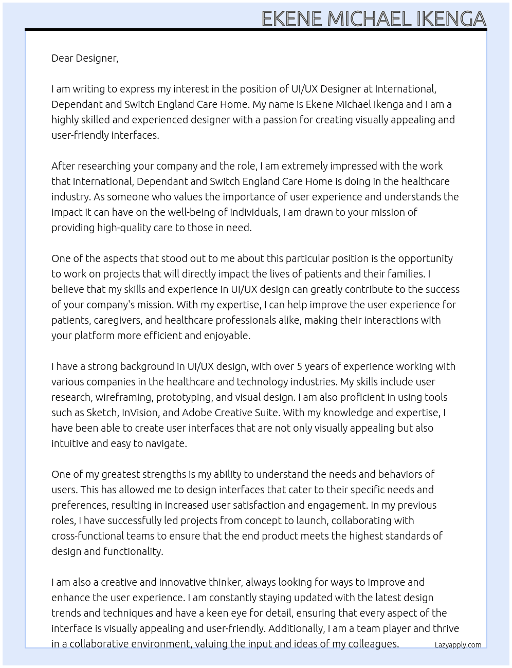 UI UX Designer At International, Dependant and Switch England Care Home Cover Letter