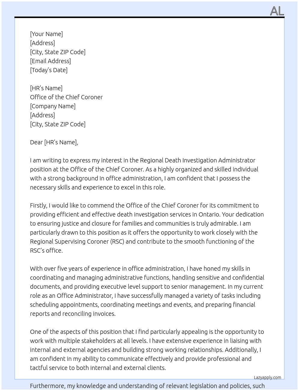 Regional Death Investigation Administrator At Office of the Chief Coroner Cover Letter