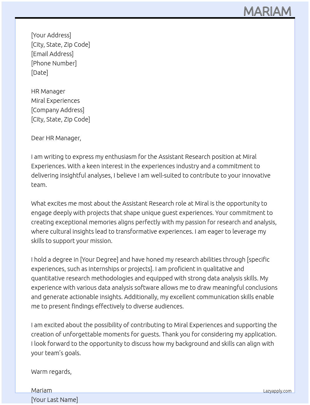 Assistant research  At  Miral Experiences Cover Letter