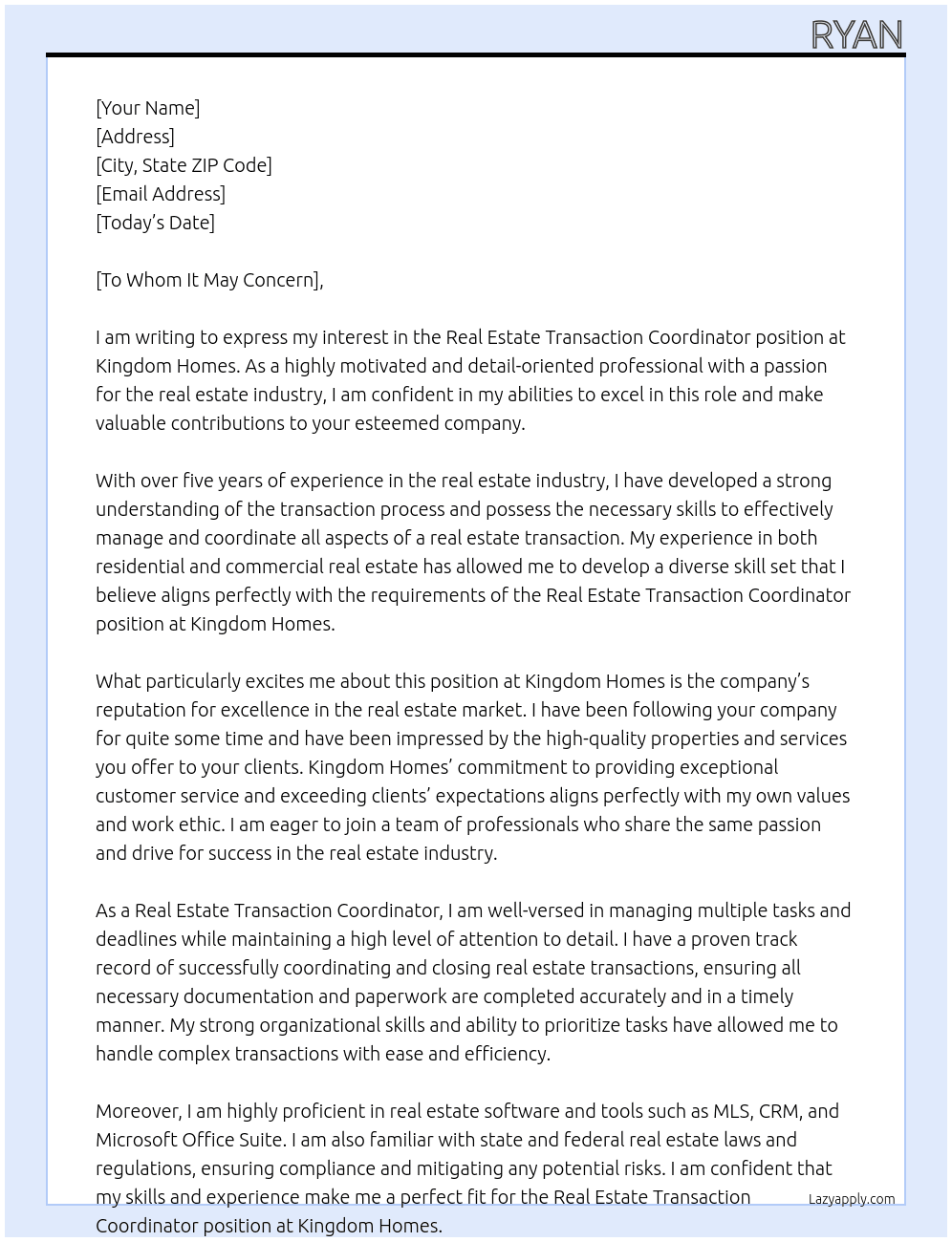Real Estate Transaction Coordinator At Kingdom Homes Cover Letter