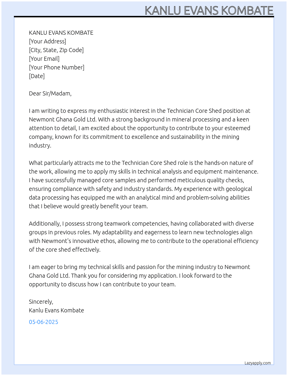 TECHNICIAN CORE SHED  At NEWMONT GHANA GOLD LTD  Cover Letter