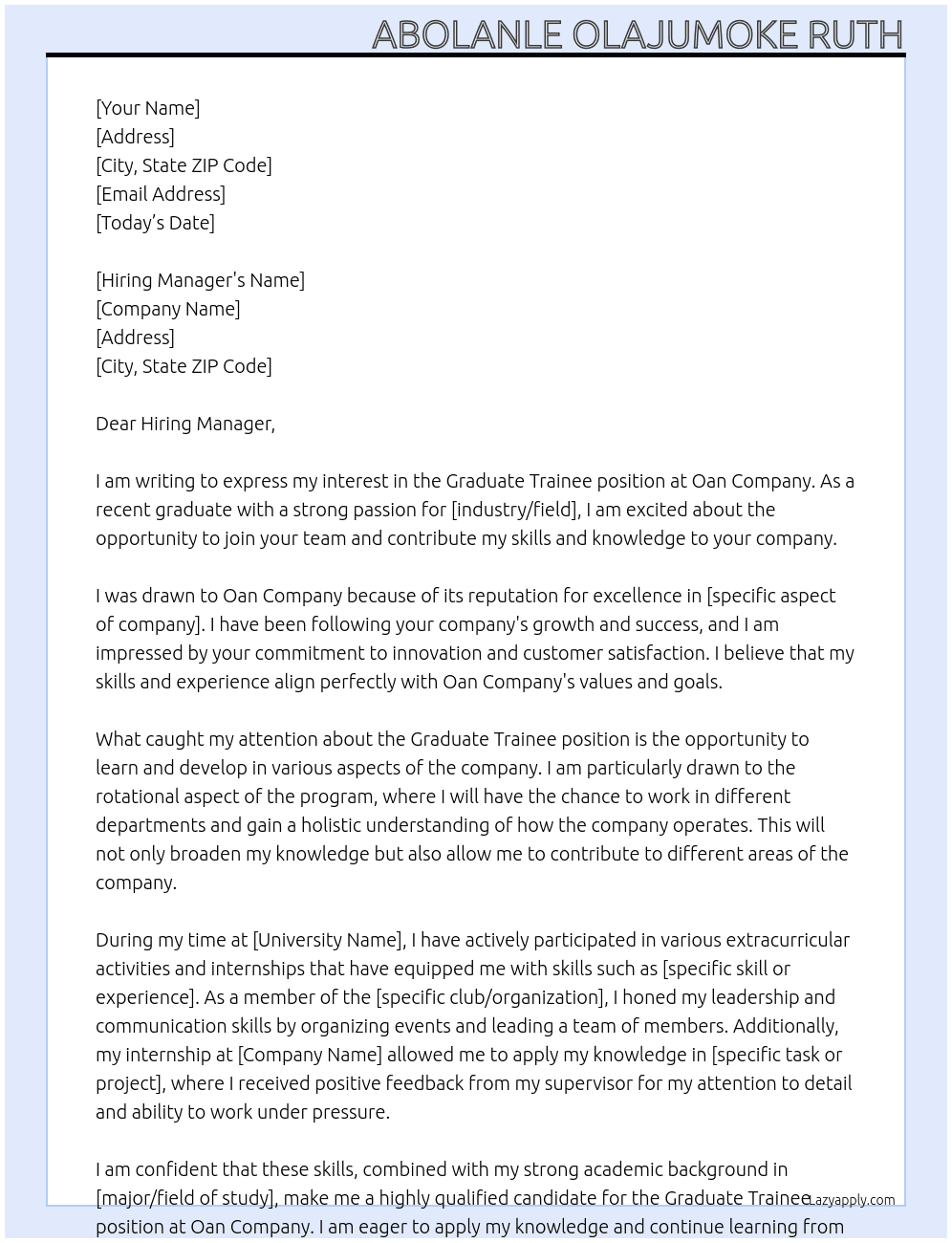 Graduate trainee At Oan company Cover Letter